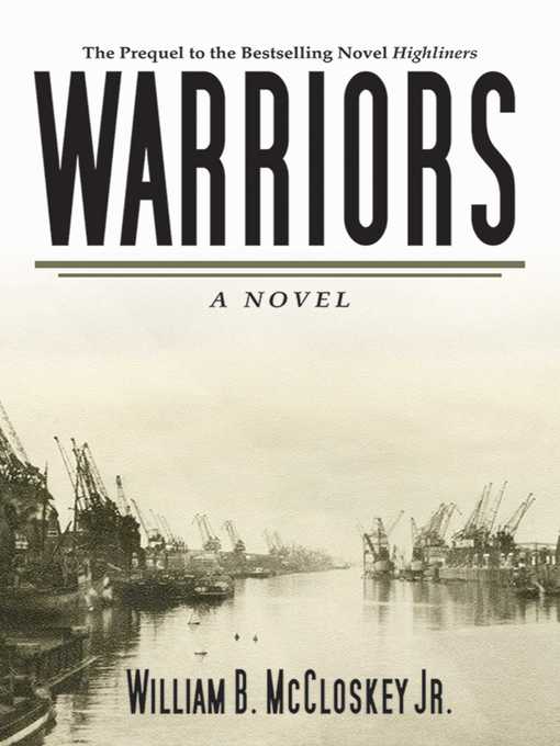 Title details for Warriors by William B. McCloskey - Available